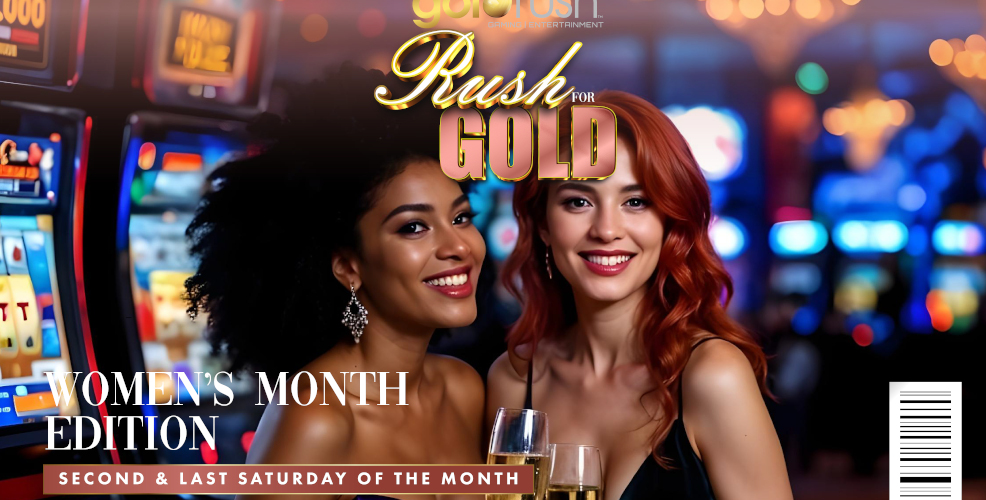 Celebrate Women’s Month with Rush for Gold at Goldrush